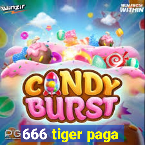 666 tiger paga